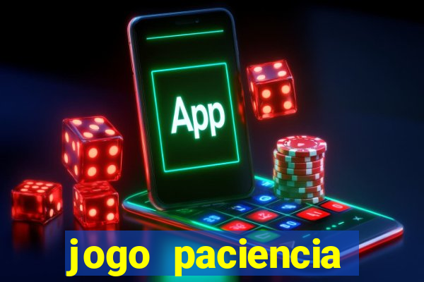 jogo paciencia spider haja paciencia